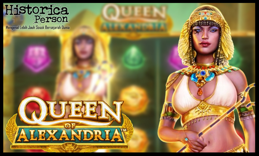 queen of alexandria