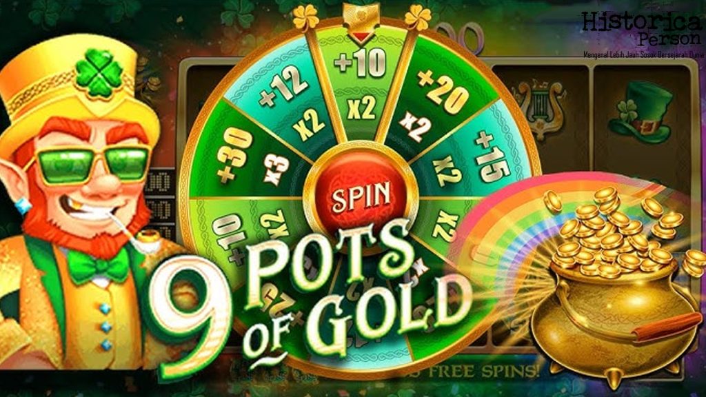 Slot 9 Pots of Gold: Harta Karun Keberuntungan di Setiap Putaran