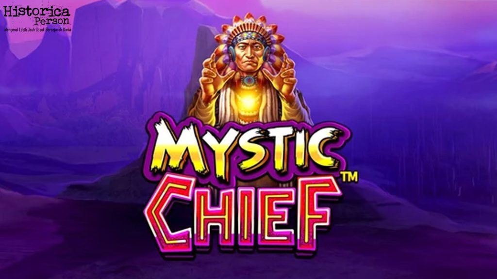 Mystic Chief Slot Gacor Hari Ini Bawa Keberuntungan Besar