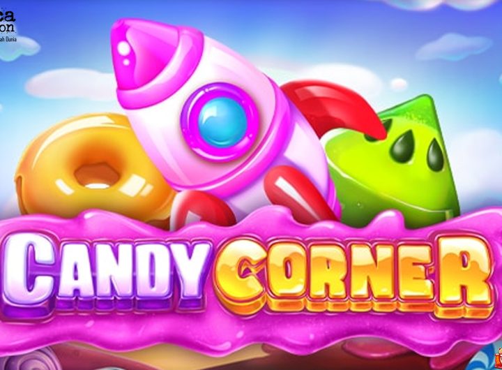 Slot Gacor Candy Corner Jadi Favorit di Slot Online Terbaik