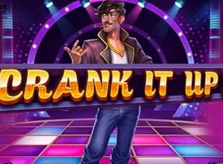 5 Kelebihan Baru Crank It Up Dibanding Slot Lain di 2025