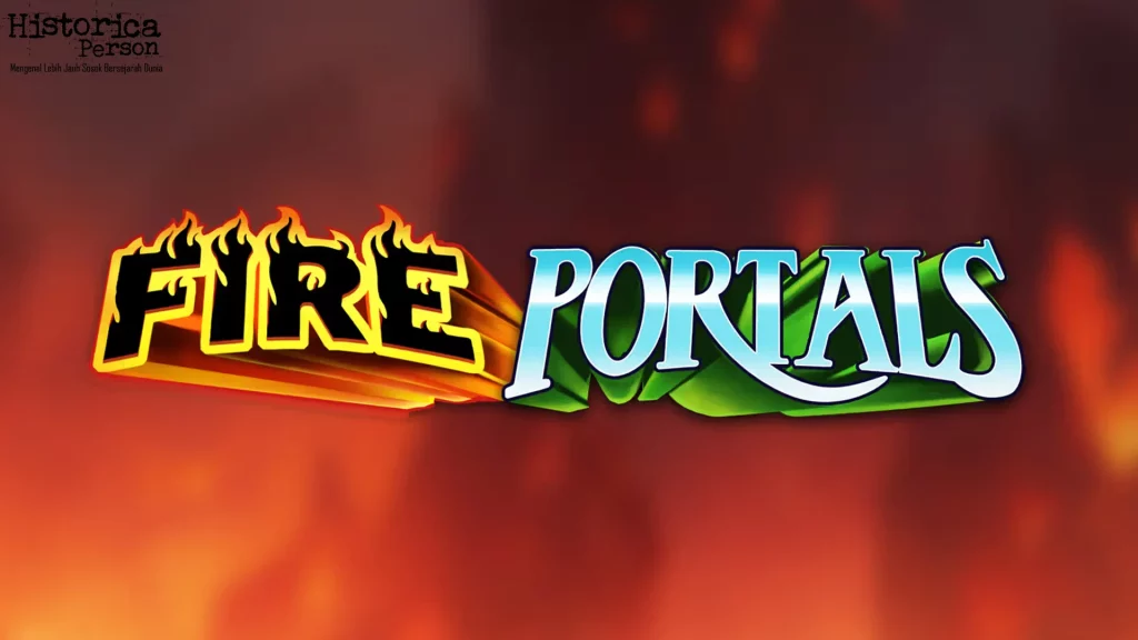 5 Mekanik Ekstra Fire Portals yang Lagi Hits di Timeline Mana Sih