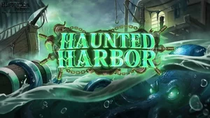 Haunted Harbor Gratis 5 Ship Keren yang Bisa Kamu Dapatkan