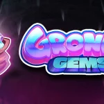 Santuy Mode On: 4 Bukti Baru Gronk's Gems Cocok buat Healing